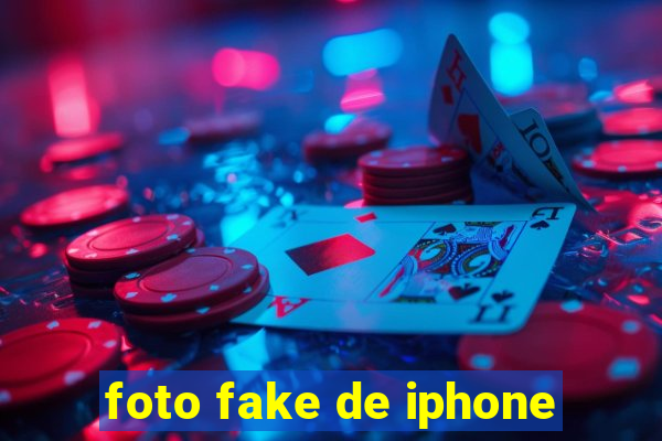 foto fake de iphone